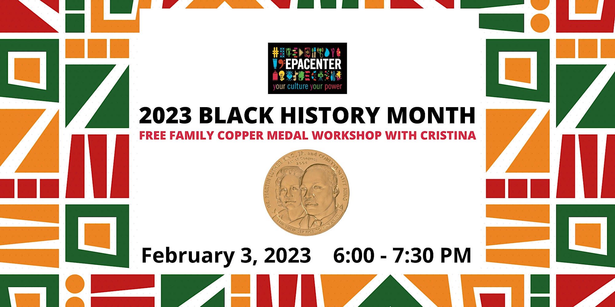 EPACENTER Black History Month Celebration – Freedom Medals with Cristina